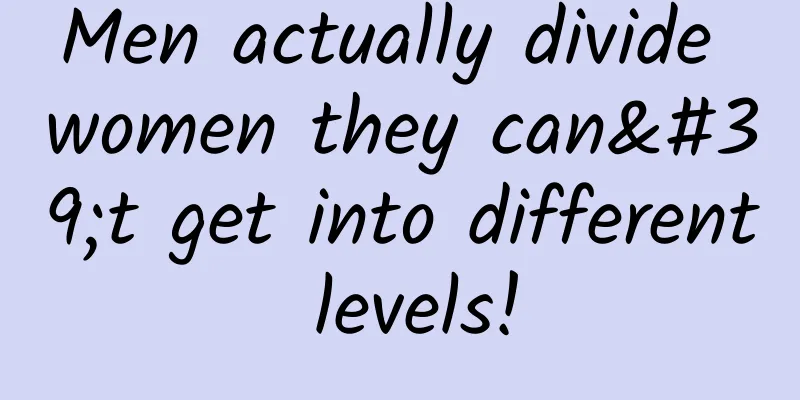 Men actually divide women they can't get into different levels!