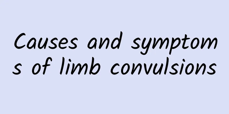 Causes and symptoms of limb convulsions