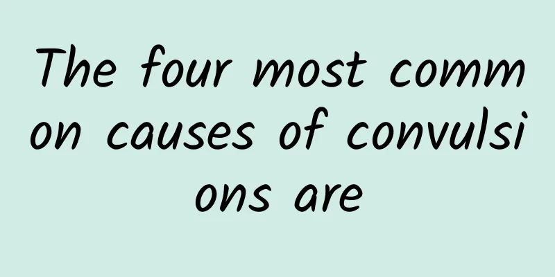 The four most common causes of convulsions are