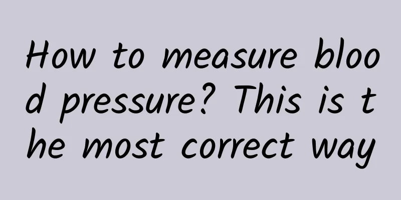 How to measure blood pressure? This is the most correct way
