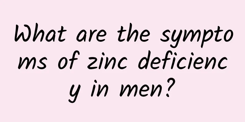 What are the symptoms of zinc deficiency in men?
