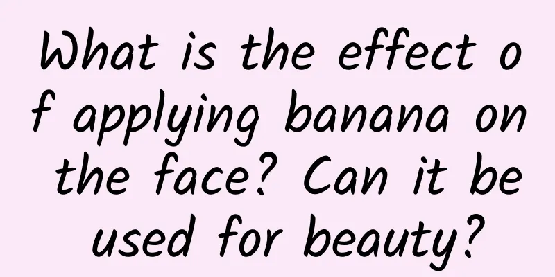 What is the effect of applying banana on the face? Can it be used for beauty?