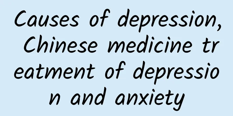 Causes of depression, Chinese medicine treatment of depression and anxiety