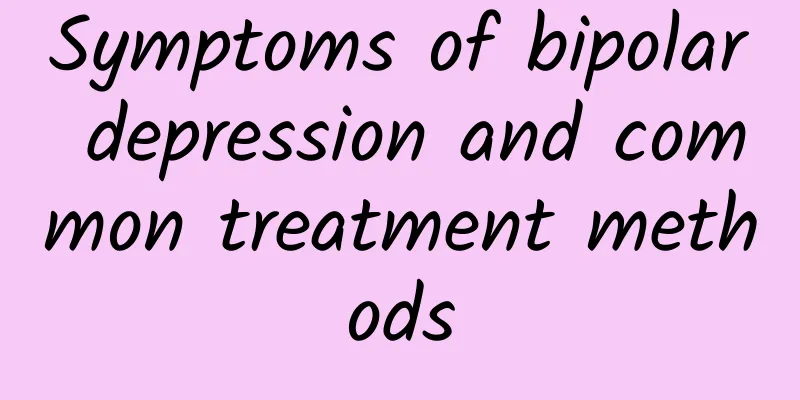 Symptoms of bipolar depression and common treatment methods