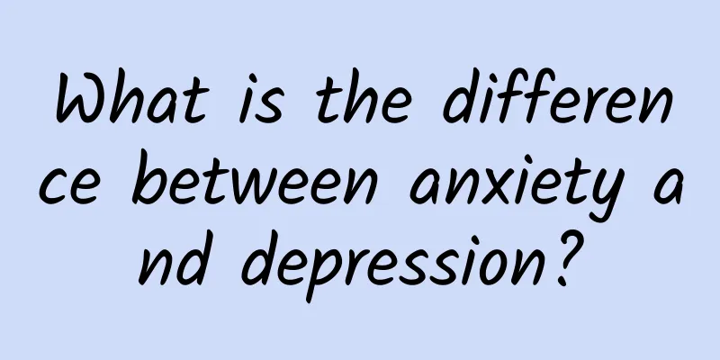 What is the difference between anxiety and depression?