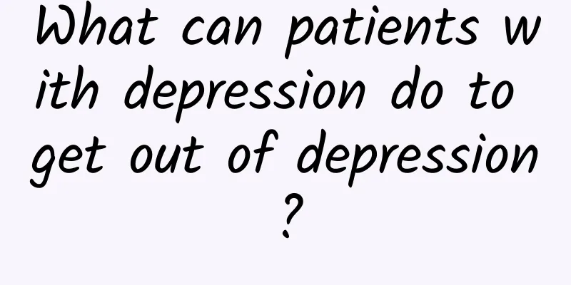 What can patients with depression do to get out of depression?