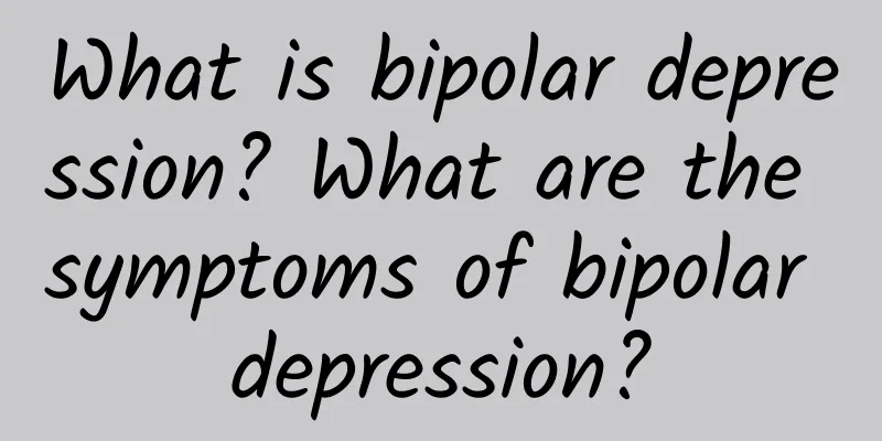 What is bipolar depression? What are the symptoms of bipolar depression?