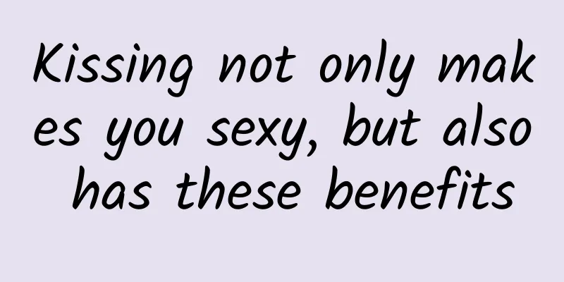 Kissing not only makes you sexy, but also has these benefits