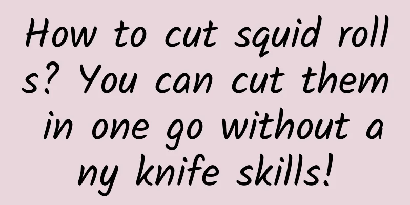 How to cut squid rolls? You can cut them in one go without any knife skills!