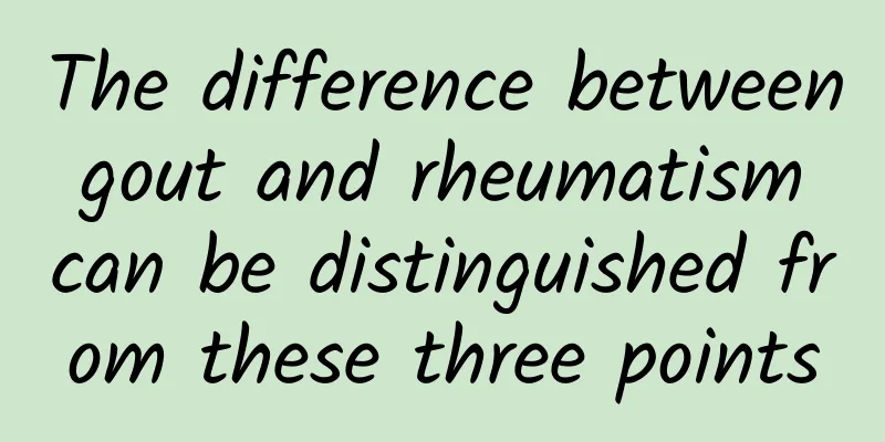 The difference between gout and rheumatism can be distinguished from these three points