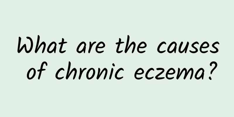 What are the causes of chronic eczema?