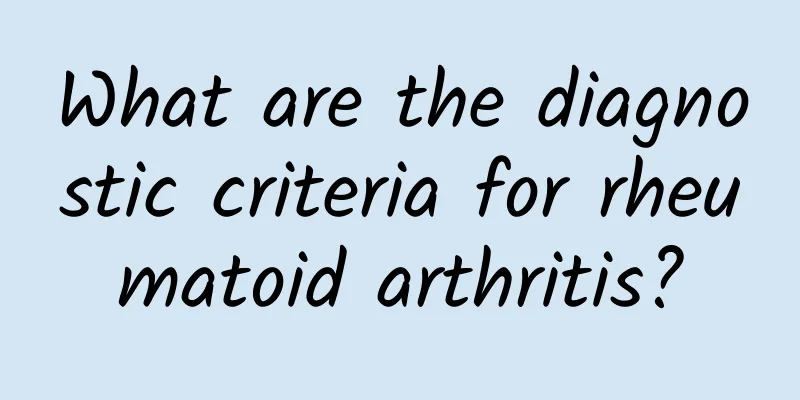 What are the diagnostic criteria for rheumatoid arthritis?
