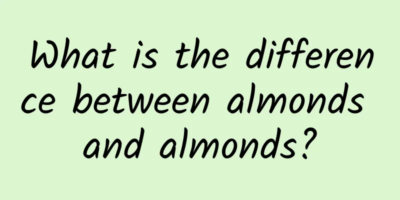 What is the difference between almonds and almonds?