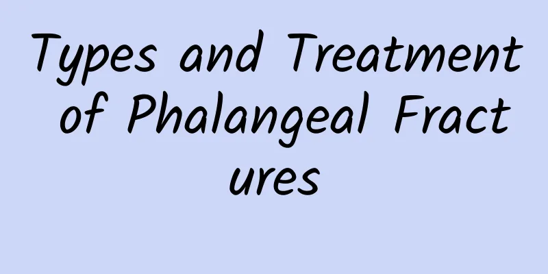 Types and Treatment of Phalangeal Fractures