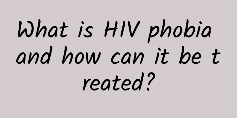 What is HIV phobia and how can it be treated?
