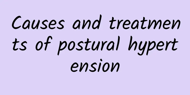 Causes and treatments of postural hypertension