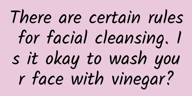 There are certain rules for facial cleansing. Is it okay to wash your face with vinegar?