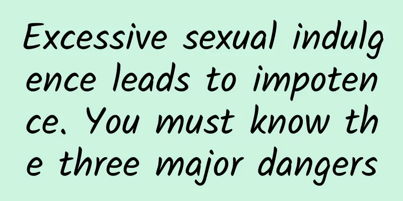 Excessive sexual indulgence leads to impotence. You must know the three major dangers
