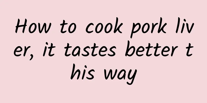 How to cook pork liver, it tastes better this way