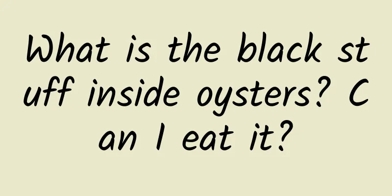 What is the black stuff inside oysters? Can I eat it?