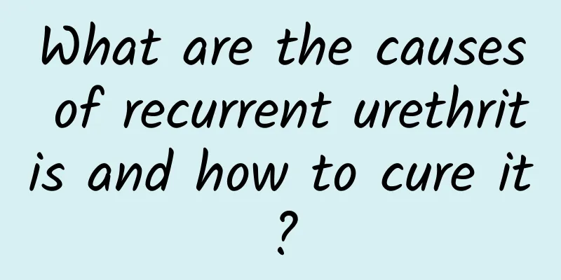 What are the causes of recurrent urethritis and how to cure it?