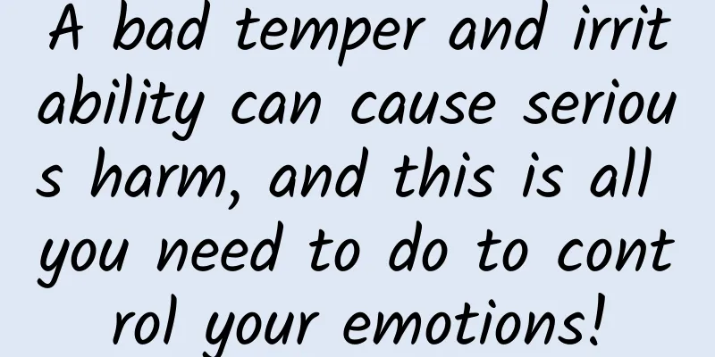 A bad temper and irritability can cause serious harm, and this is all you need to do to control your emotions!