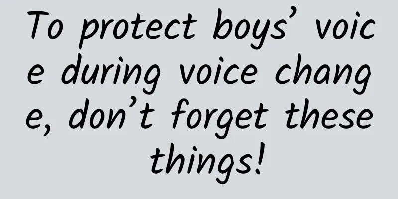 To protect boys’ voice during voice change, don’t forget these things!