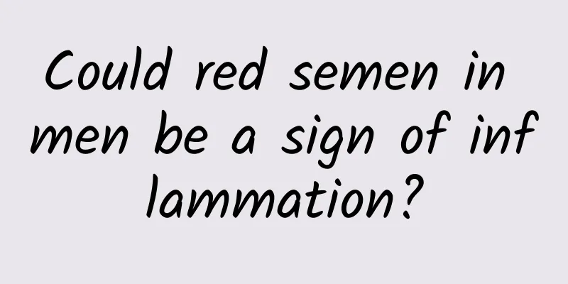 Could red semen in men be a sign of inflammation?