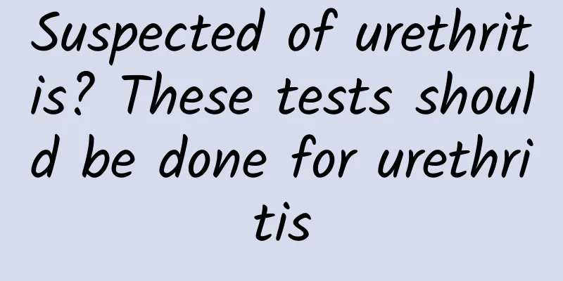 Suspected of urethritis? These tests should be done for urethritis