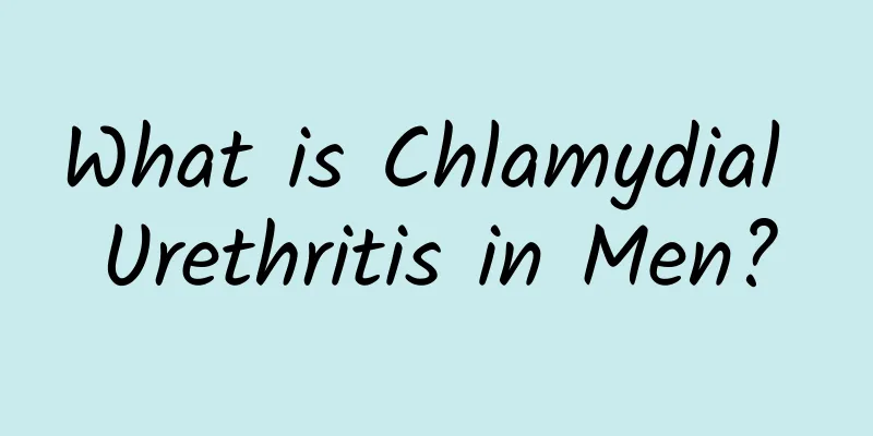 What is Chlamydial Urethritis in Men?