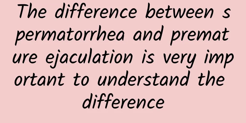 The difference between spermatorrhea and premature ejaculation is very important to understand the difference