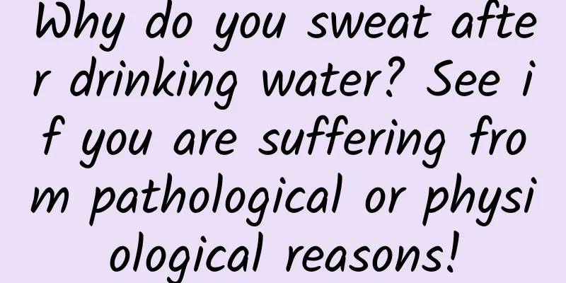 Why do you sweat after drinking water? See if you are suffering from pathological or physiological reasons!