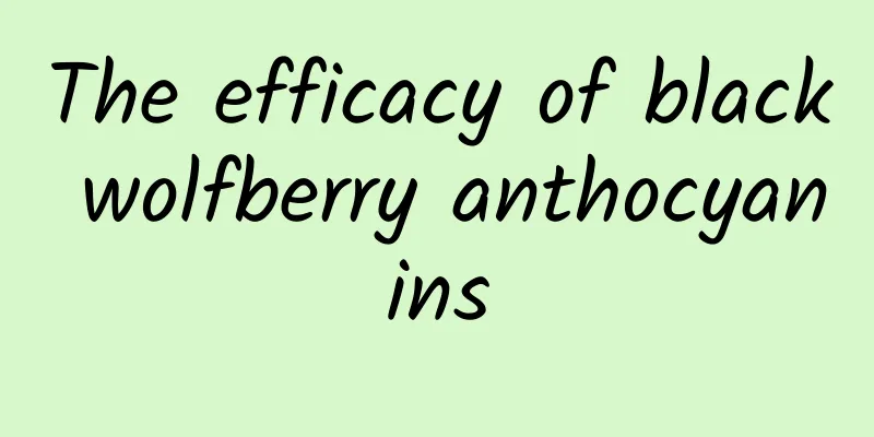 The efficacy of black wolfberry anthocyanins
