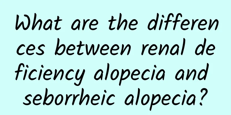 What are the differences between renal deficiency alopecia and seborrheic alopecia?