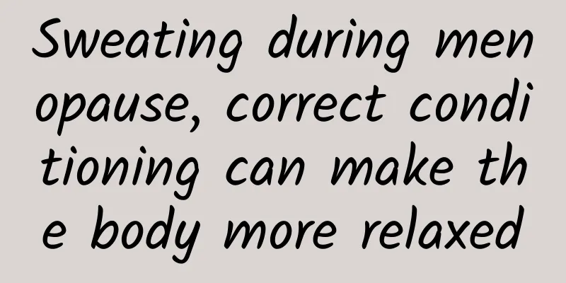 Sweating during menopause, correct conditioning can make the body more relaxed