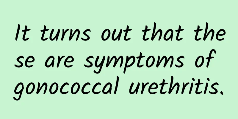 It turns out that these are symptoms of gonococcal urethritis.