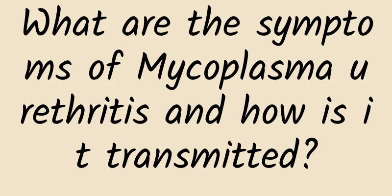 What are the symptoms of Mycoplasma urethritis and how is it transmitted?