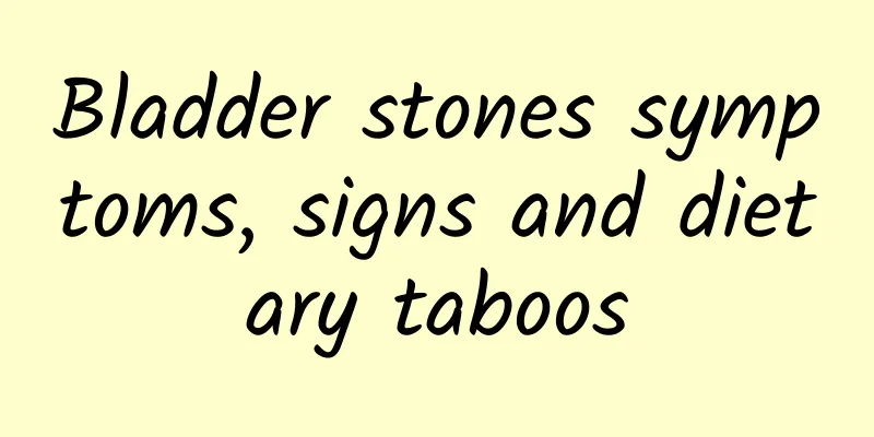 Bladder stones symptoms, signs and dietary taboos