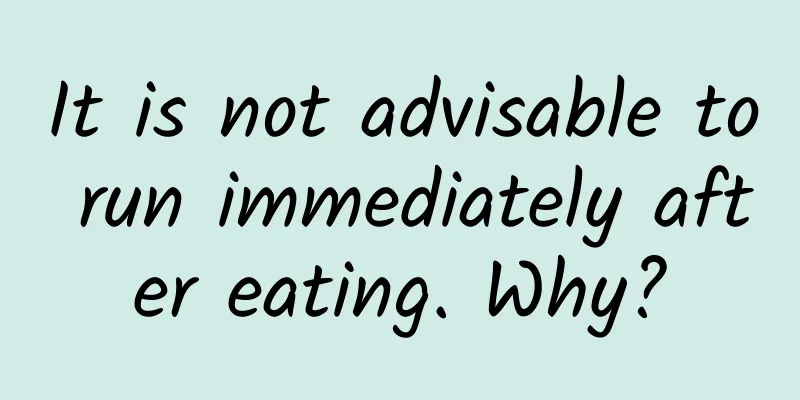 It is not advisable to run immediately after eating. Why?