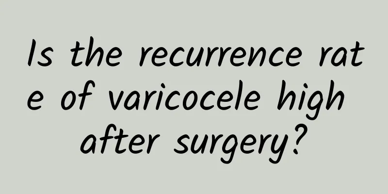 Is the recurrence rate of varicocele high after surgery?