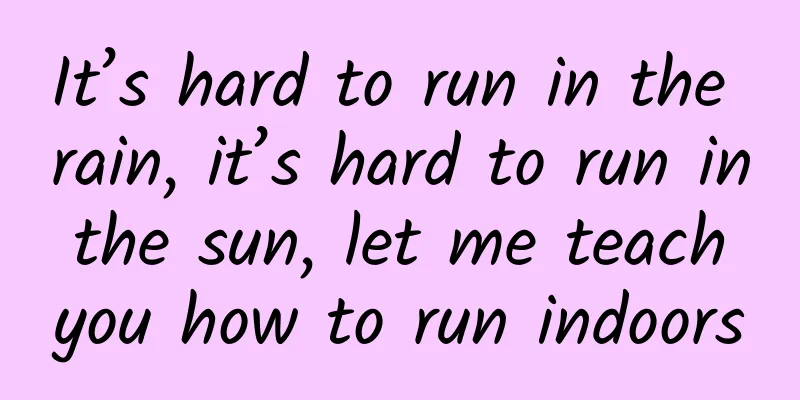 It’s hard to run in the rain, it’s hard to run in the sun, let me teach you how to run indoors