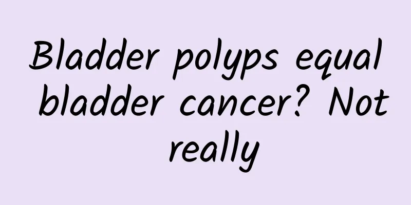Bladder polyps equal bladder cancer? Not really