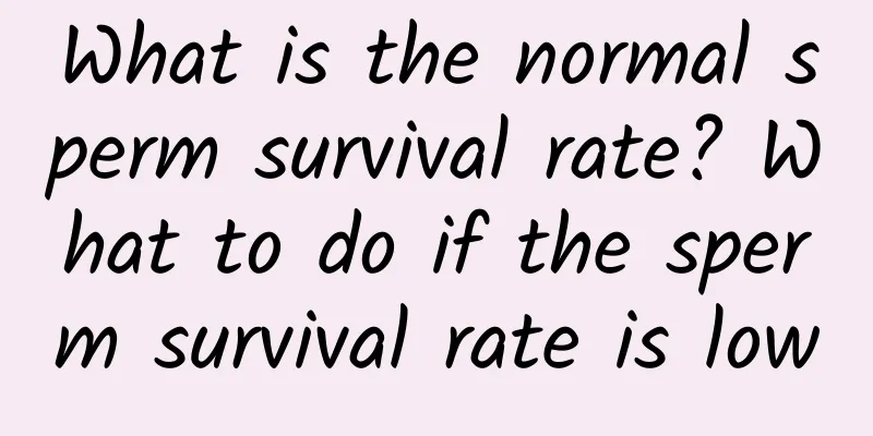What is the normal sperm survival rate? What to do if the sperm survival rate is low