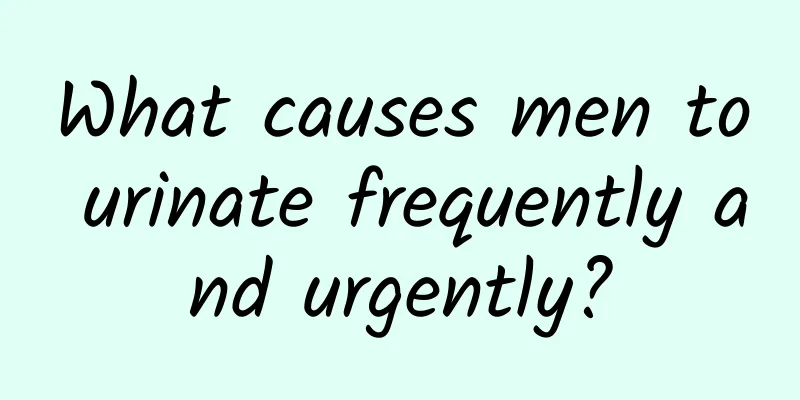 What causes men to urinate frequently and urgently?