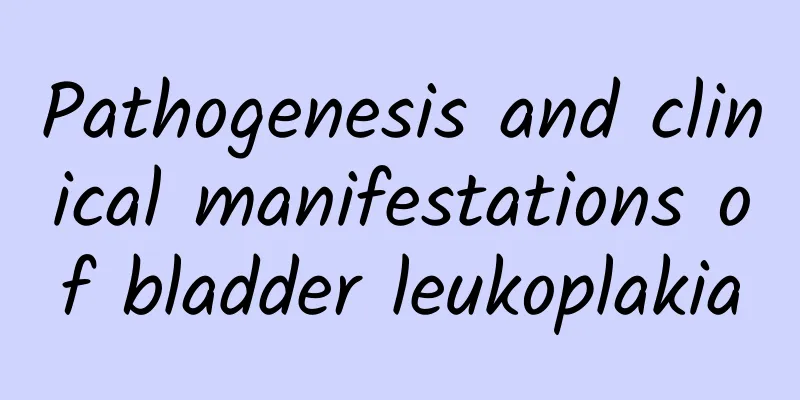 Pathogenesis and clinical manifestations of bladder leukoplakia