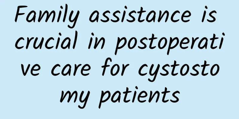 Family assistance is crucial in postoperative care for cystostomy patients