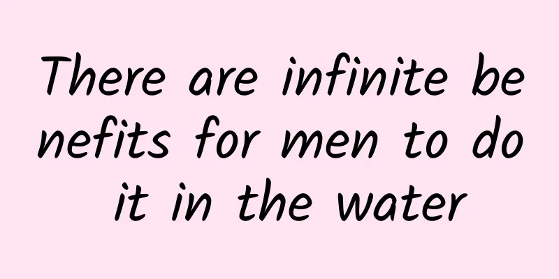 There are infinite benefits for men to do it in the water