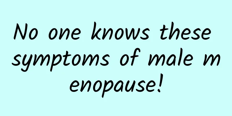 No one knows these symptoms of male menopause!