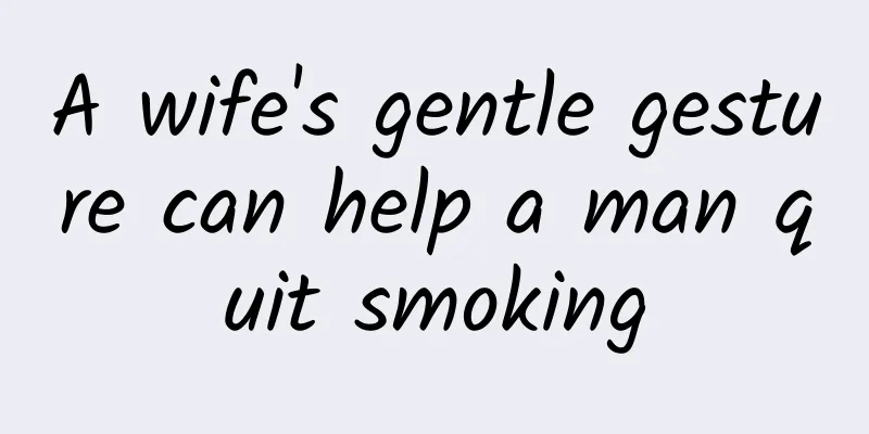 A wife's gentle gesture can help a man quit smoking