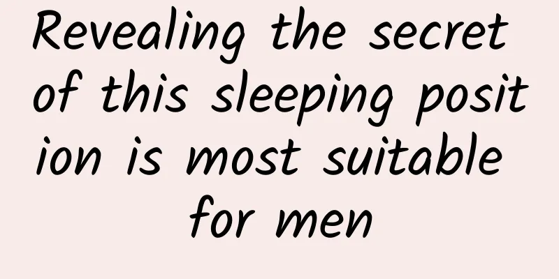 Revealing the secret of this sleeping position is most suitable for men